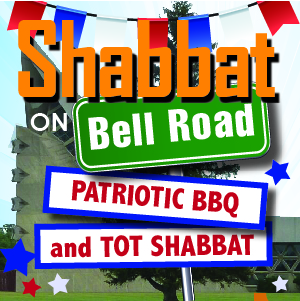 Shabbat on Bell Road Patriotic BBQ