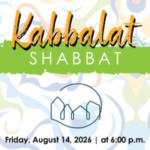 Young Adult Kabbalat Shabbat and Dinner