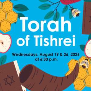 Torah Readings: Torah of Tishrei