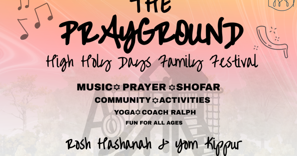 Prayground Invites Families to Experience the High Holidays Differently